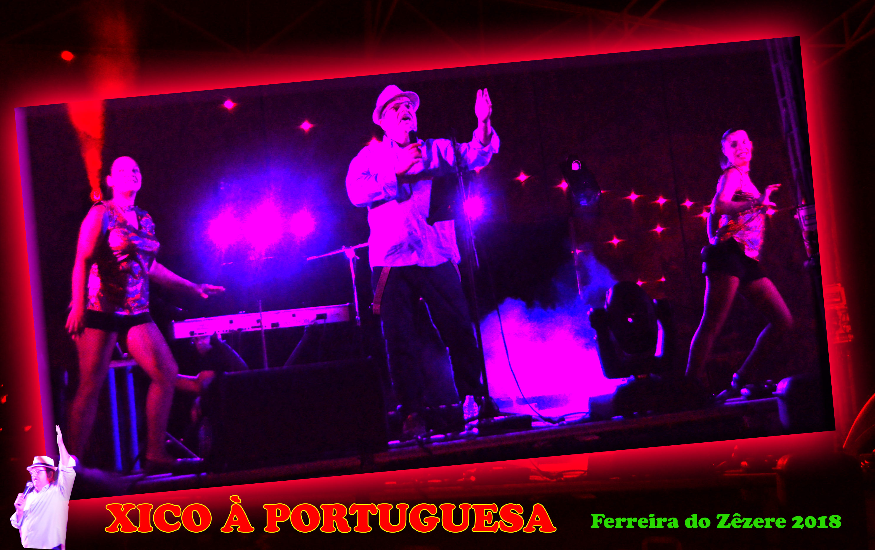 Xico à Portuguesa, artistas, Cantores portugueses, Musica popular, Artista, cantor, Portugueses,. Ferreira do Zêzere, festa, Emigrantes, Artistas populares, Cantores populares, Animadores, entertainers