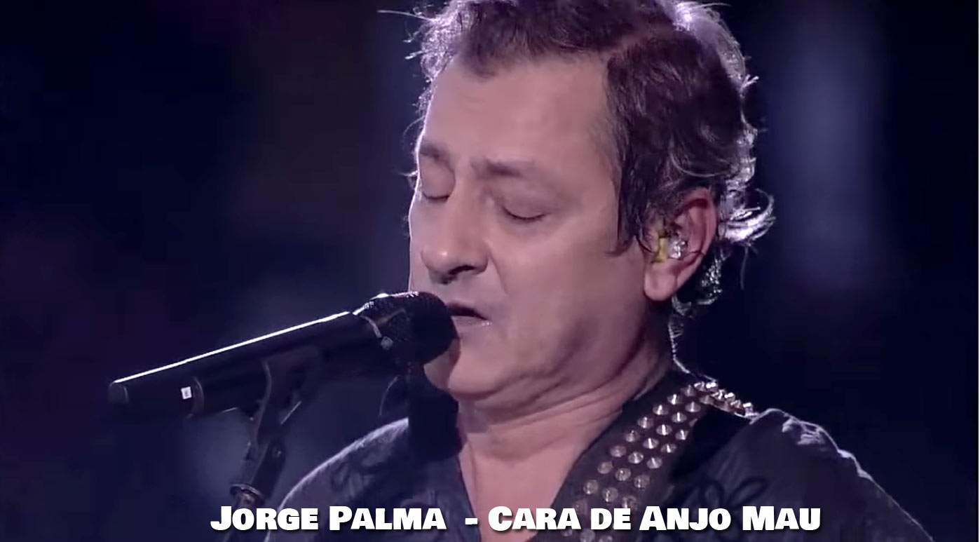 Cara de Anjo Mau, Jorge Palma, Letra, musicas, portuguesas, Musicas do Jorge Palma, Canções, Poemas, Letras, Sucessos, Musica portuguesa, Artistas, cantores