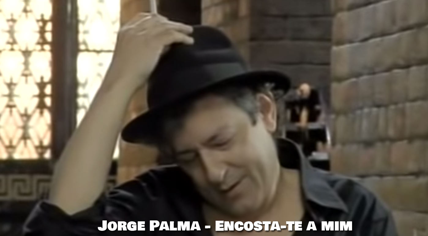 Encosta-te a mim, Jorge Palma, Letra, musicas, portuguesas, Musicas do Jorge Palma, Canções, Poemas, Letras, Sucessos, Musica portuguesa, Artistas, cantores