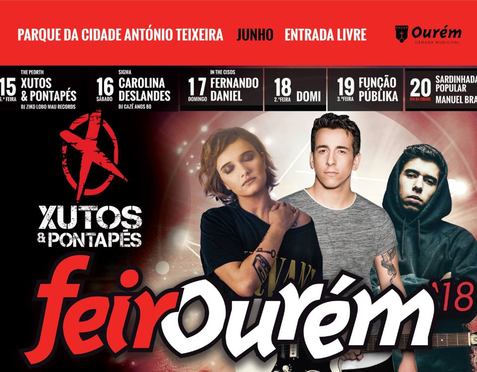 Feirourem, Festa anual, Ourem, Santarem, Bandas ao vivo, artistas ao vivo, concertos de artistas, Feirourem 2018, Feira de Ourem, Festas anuais, artistas, bandas, Município de Ourem, Contactos, Bandas, Bailes, Folclore