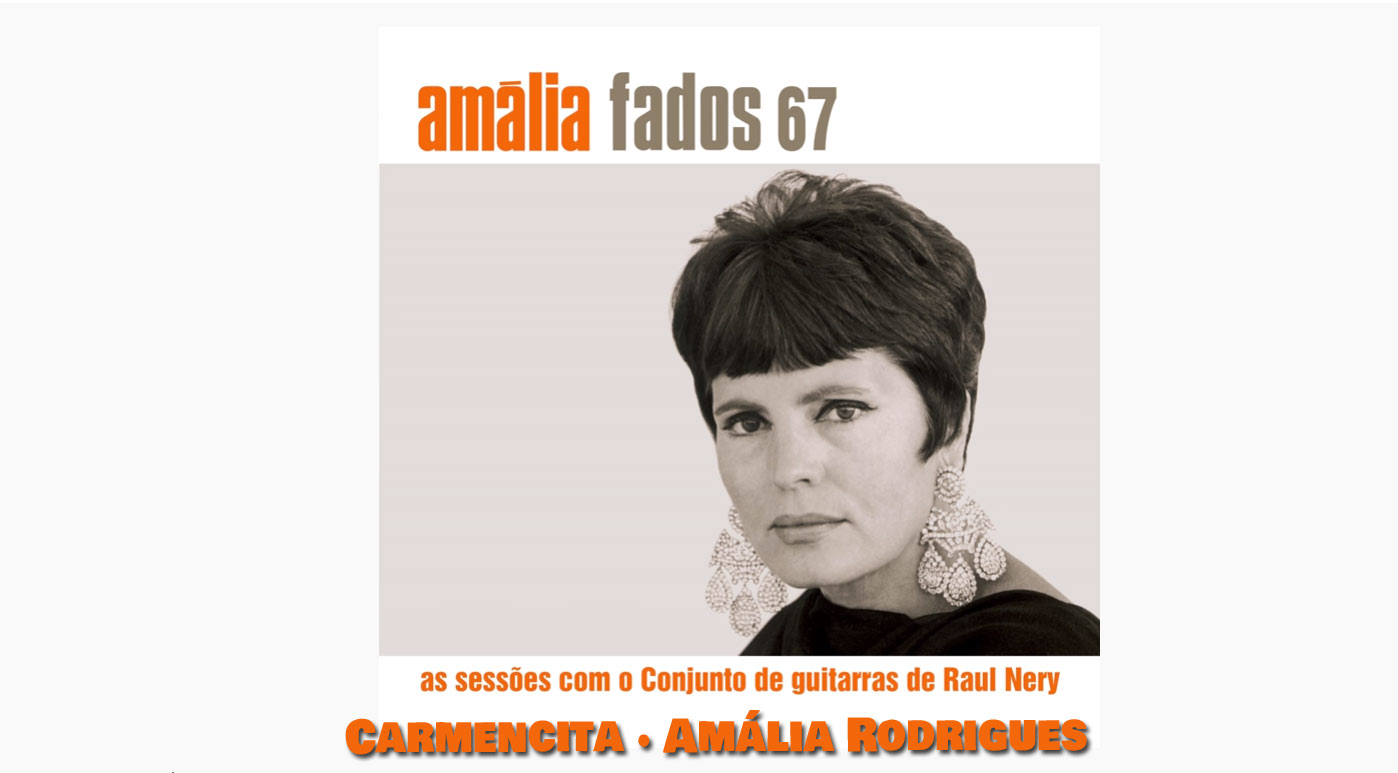 Carmencita, Fado, Amália Rodrigues, Letra, Frederico de Brito, Fados, Letras, Amália, Fadistas, Letras de Fados, Artistas, canções Portuguesas, Fadista